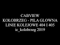 Cabview Kołobrzeg-Szczecinek-Piła Główna